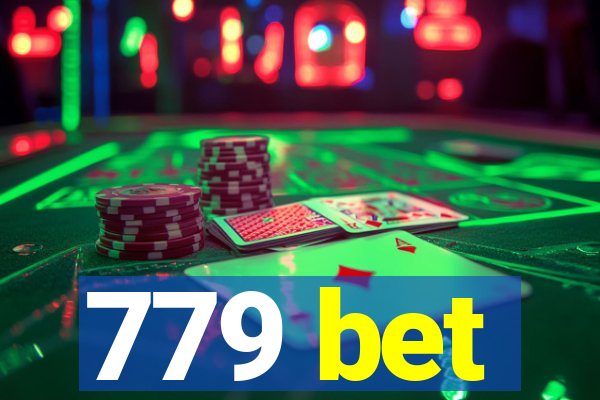 779 bet